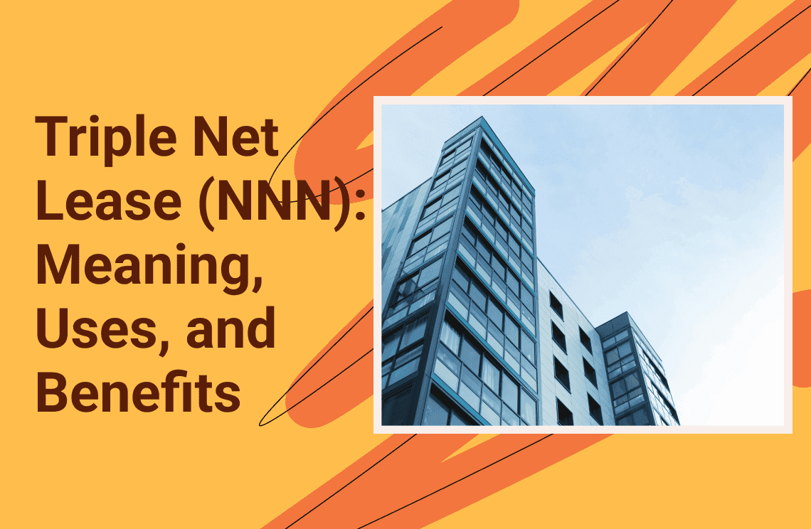 Triple_Net_Lease_NNN_Meaning_Uses_and_Benefits_262325a190.png